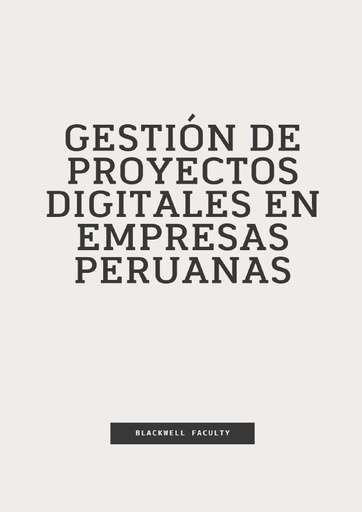 GESTIÓN DE PROYECTOS DIGITALES EN EMPRESAS PERUANAS
