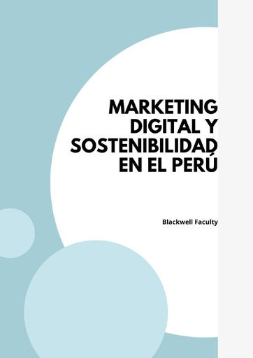 MARKETING DIGITAL Y SOSTENIBILIDAD EN EL PERÚ