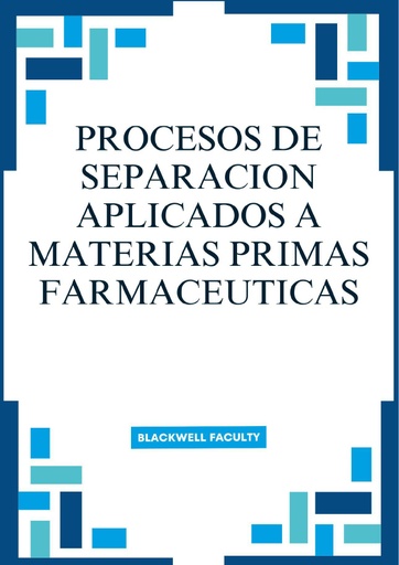 PROCESOS DE SEPARACION APLICADOS A MATERIAS PRIMAS FARMACEUTICAS