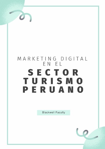 MARKETING DIGITAL EN EL SECTOR TURISMO PERUANO