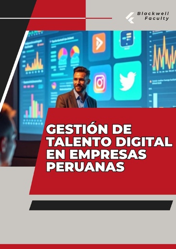 GESTIÓN DE TALENTO DIGITAL EN EMPRESAS PERUANAS