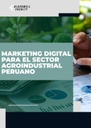 MARKETING DIGITAL PARA EL SECTOR AGROINDUSTRIAL PERUANO