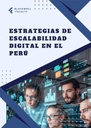 ESTRATEGIAS DE ESCALABILIDAD DIGITAL EN EL PERÚ