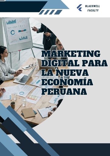 MARKETING DIGITAL PARA LA NUEVA ECONOMÍA PERUANA