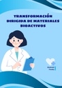 TRANSFORMACION DIRIGIDA DE MATERIALES BIOACTIVOS
