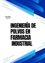 INGENIERIA DE POLVOS EN FARMACIA INDUSTRIAL