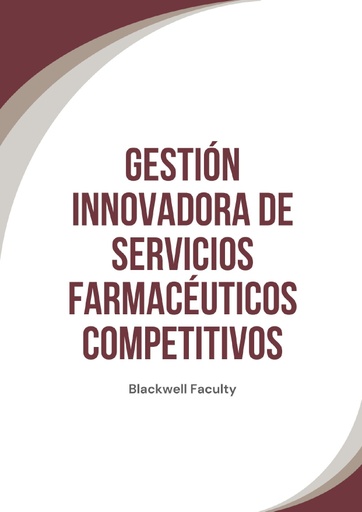 GESTIÓN INNOVADORA DE SERVICIOS FARMACÉUTICOS COMPETITIVOS