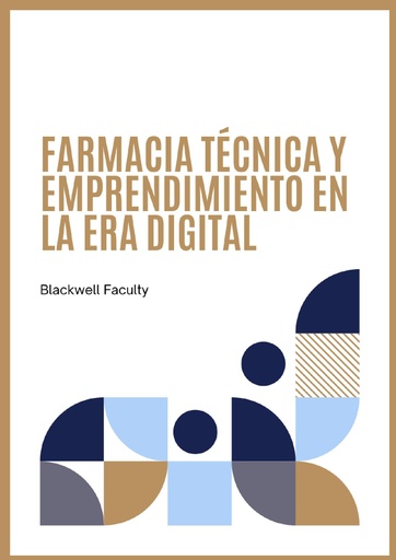 FARMACIA TÉCNICA Y EMPRENDIMIENTO EN LA ERA DIGITAL