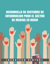 DESARROLLO DE SISTEMAS DE INFORMACION PARA EL SECTOR DE MEDIOS EN RUSIA