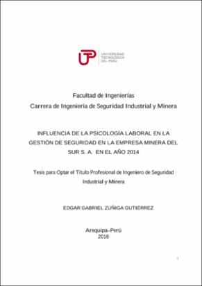 Influencia de la psicología laboral en la gestión de seguridad en la empresa Minera del Sur S.A. en el año 2014