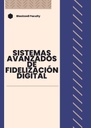 SISTEMAS AVANZADOS DE FIDELIZACIÓN DIGITAL