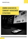 DOMINIO AVANZADO DEL COMMUNITY MANAGEMENT ESTRATÉGICO