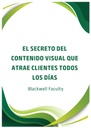 EL SECRETO DEL CONTENIDO VISUAL QUE ATRAE CLIENTES TODOS LOS DÍAS