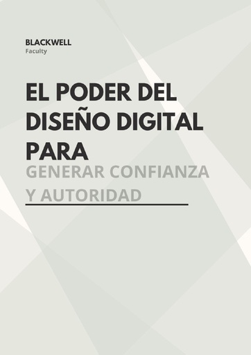 EL PODER DEL DISEÑO DIGITAL PARA GENERAR CONFIANZA Y AUTORIDAD