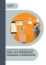CÓMO CREAR CONTENIDO VISUAL QUE LAS PERSONAS QUIERAN COMPARTIR