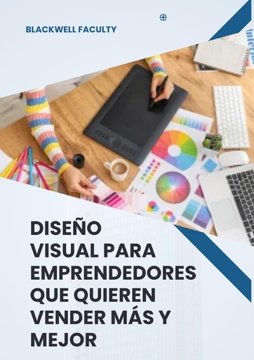 DISEÑO VISUAL PARA EMPRENDEDORES QUE QUIEREN VENDER MÁS Y MEJOR