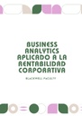 BUSINESS ANALYTICS APLICADO A LA RENTABILIDAD CORPORATIVA