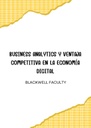 BUSINESS ANALYTICS Y VENTAJA COMPETITIVA EN LA ECONOMÍA DIGITAL