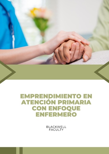EMPRENDIMIENTO EN ATENCIÓN PRIMARIA CON ENFOQUE ENFERMERO