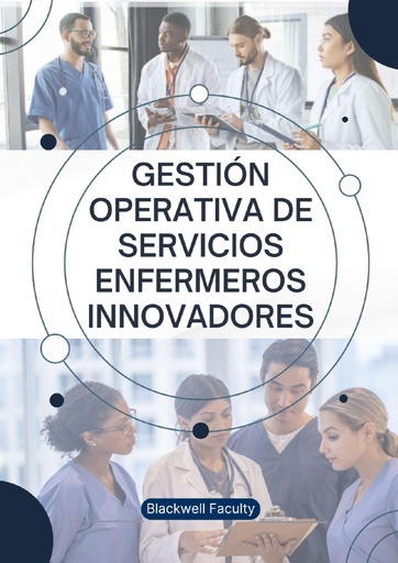 GESTIÓN OPERATIVA DE SERVICIOS ENFERMEROS INNOVADORES