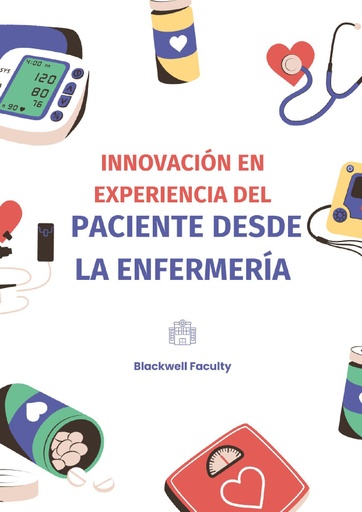 INNOVACIÓN EN EXPERIENCIA DEL PACIENTE DESDE LA ENFERMERÍA