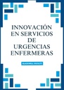 INNOVACIÓN EN SERVICIOS DE URGENCIAS ENFERMERAS