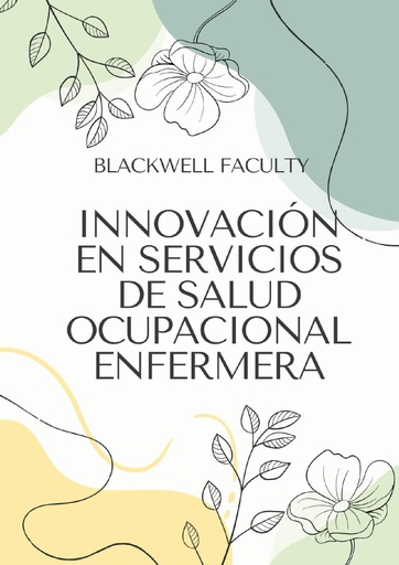 INNOVACIÓN EN SERVICIOS DE SALUD OCUPACIONAL ENFERMERA