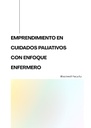 EMPRENDIMIENTO EN CUIDADOS PALIATIVOS CON ENFOQUE ENFERMERO