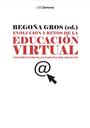 Evolución y Retos de la Educación Virtual