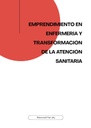 EMPRENDIMIENTO EN ENFERMERÍA Y TRANSFORMACIÓN DE LA ATENCIÓN SANITARIA