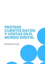 PROTEGE CLIENTES DATOS Y VENTAS EN EL MUNDO DIGITAL