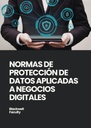 NORMAS DE PROTECCIÓN DE DATOS APLICADAS A NEGOCIOS DIGITALES