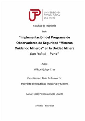 Implementación del programa de observadores de seguridad &quot;Mineros cuidando Mineros&quot; en la unidad Minera San Rafael - Puno