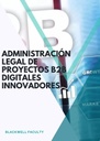 ADMINISTRACIÓN LEGAL DE PROYECTOS B2B DIGITALES INNOVADORES