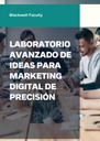 LABORATORIO AVANZADO DE IDEAS PARA MARKETING DIGITAL DE PRECISIÓN