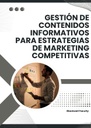 GESTIÓN DE CONTENIDOS INFORMATIVOS PARA ESTRATEGIAS DE MARKETING COMPETITIVAS