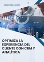 OPTIMIZA LA EXPERIENCIA DEL CLIENTE CON CRM Y ANALÍTICA