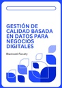 GESTIÓN DE CALIDAD BASADA EN DATOS PARA NEGOCIOS DIGITALES