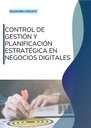 CONTROL DE GESTIÓN Y PLANIFICACIÓN ESTRATÉGICA EN NEGOCIOS DIGITALES