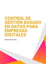 CONTROL DE GESTIÓN BASADO EN DATOS PARA EMPRESAS DIGITALES