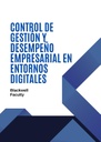 CONTROL DE GESTIÓN Y DESEMPEÑO EMPRESARIAL EN ENTORNOS DIGITALES