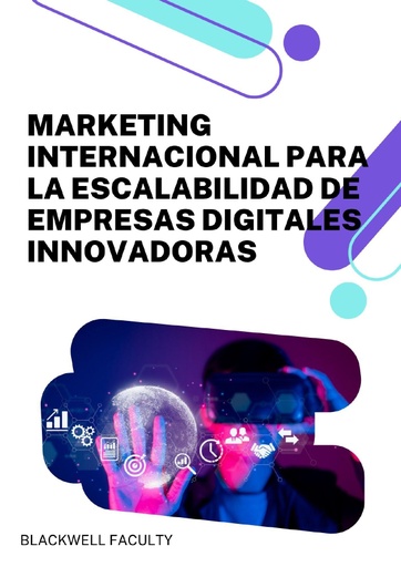 MARKETING INTERNACIONAL PARA LA ESCALABILIDAD DE EMPRESAS DIGITALES INNOVADORAS