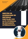 GESTIÓN DE INVERSIONES EN EMPRESAS DIGITALES CON ALTO POTENCIAL DE EXPANSIÓN INTERNACIONAL