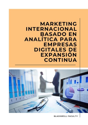 MARKETING INTERNACIONAL BASADO EN ANALÍTICA PARA EMPRESAS DIGITALES DE EXPANSIÓN CONTINUA