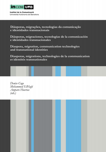 Diásporas, migraciones, tecnologías de la comunicación e identidades transnacionales