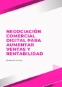 NEGOCIACIÓN COMERCIAL DIGITAL PARA AUMENTAR VENTAS Y RENTABILIDAD