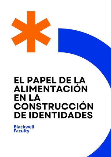 EL PAPEL DE LA ALIMENTACIÓN EN LA CONSTRUCCIÓN DE IDENTIDADES