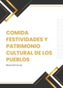 COMIDA FESTIVIDADES Y PATRIMONIO CULTURAL DE LOS PUEBLOS