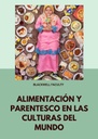 ALIMENTACIÓN Y PARENTESCO EN LAS CULTURAS DEL MUNDO