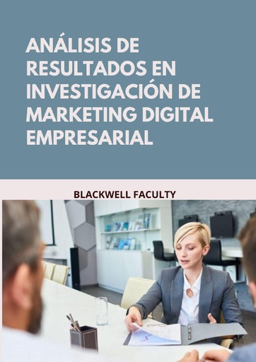 INVESTIGACIÓN PARA EVALUAR CAMPAÑAS DE MARKETING DIGITAL EXITOSAS MODERNAS